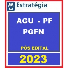 AGU (AU, PF e PFN) - Reta Final - PÓS EDITAL (E 2023)